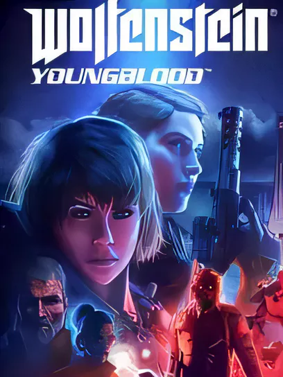 德军总部：新血脉/Wolfenstein: Youngblood [更新/31.80 GB]