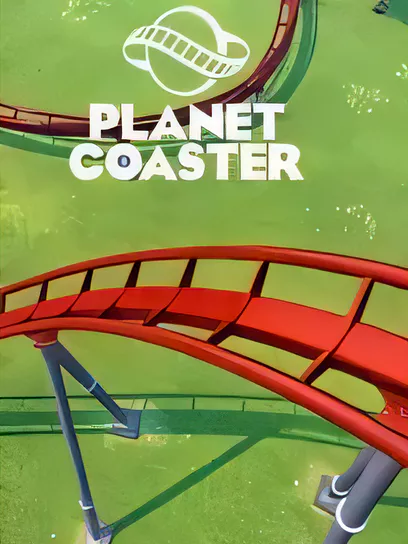 过山车之星/Planet Coaster [更新/7.31 GB]