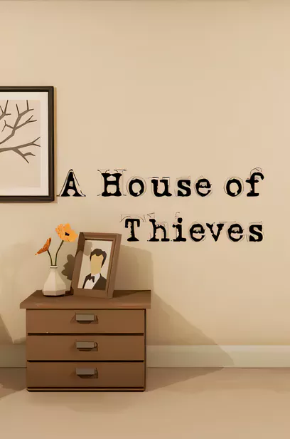 窃贼横行/A House of Thieves