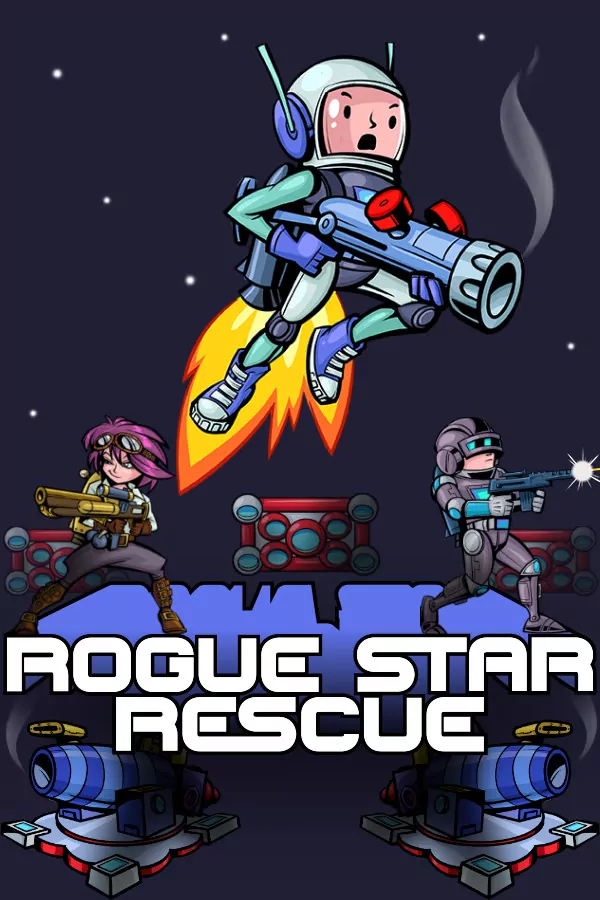 流氓星救援/Rogue Star Rescue