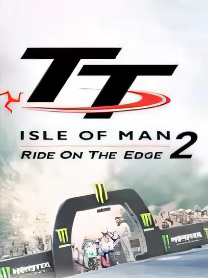 曼岛TT赛事：边缘竞速2/ 曼岛摩托车赛：边缘竞速2/曼岛摩托车赛2/TT Isle of Man Ride on the Edge 2