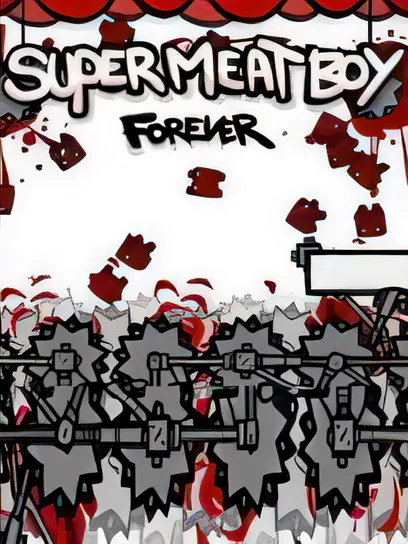 超级食肉男孩永恒/Super Meat Boy forever