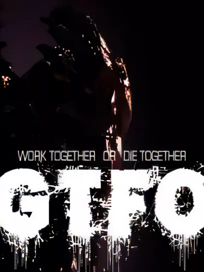 GTFO/GTFO [更新/6.49 GB]