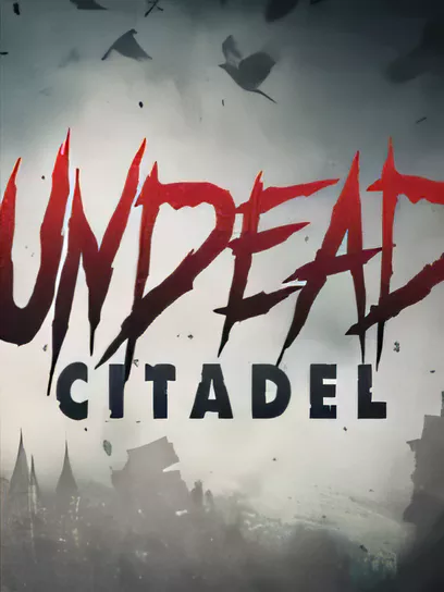 亡灵城堡/Undead Citadel