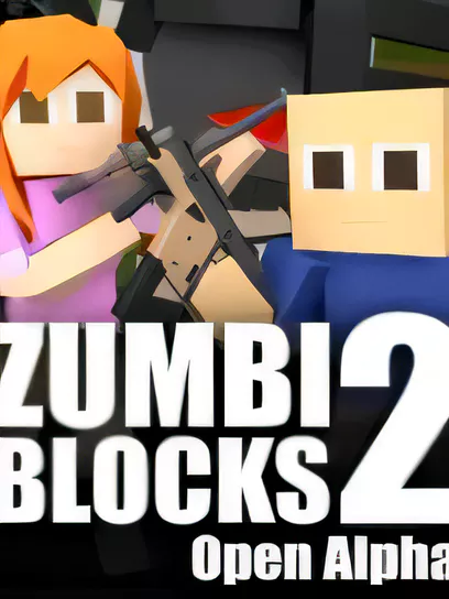 僵尸街区2/Zumbi Blocks 2 Open Alpha