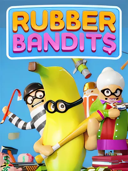 橡胶强盗/Rubber Bandits