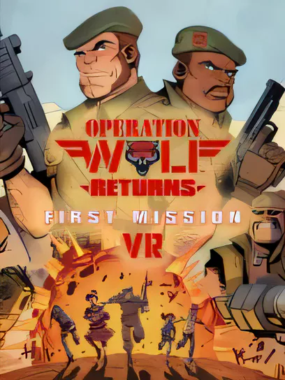 野狼行动回归：首次任务VR/Operation Wolf Returns: First Mission VR