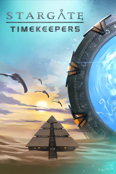 星际之门：计时员/Stargate: Timekeepers [新作/22.71 GB]