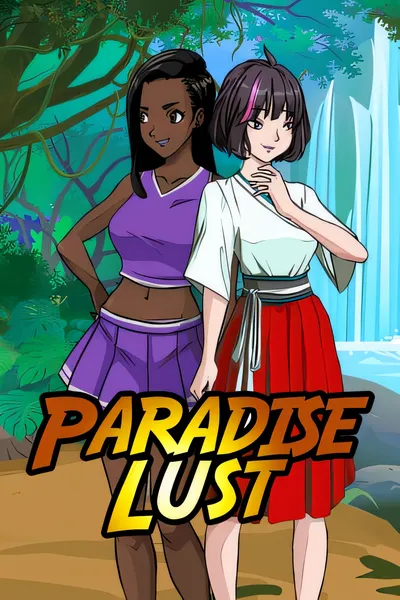 天堂的欲望/Paradise Lust [更新/14.13 GB]