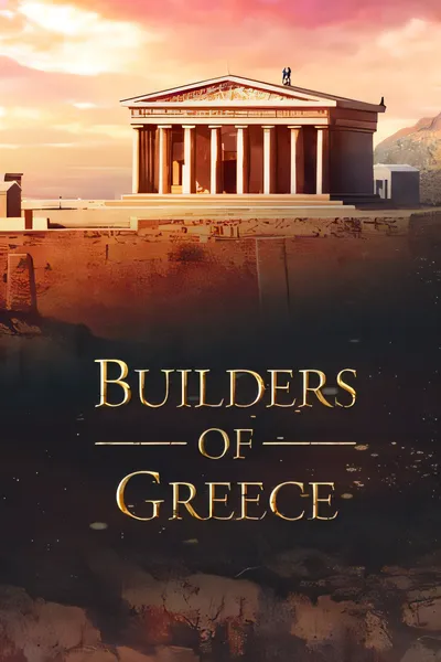 希腊建造者/Builders of Greece [更新/7.44 GB]