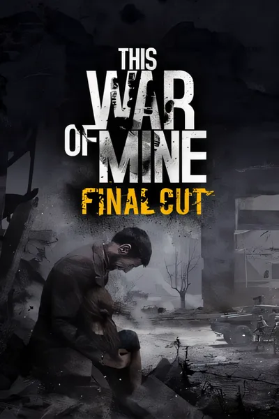 我的战争/This War of Mine [新作/1.92 GB]