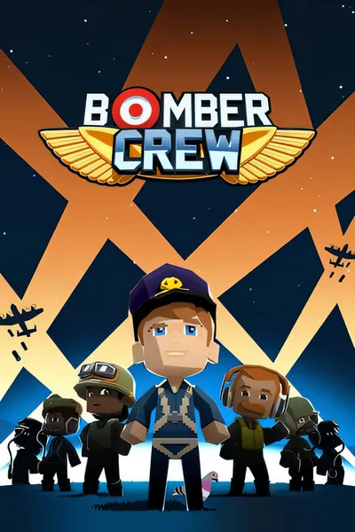 轰炸机小队/Bomber Crew [新作/629 MB]