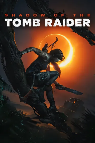 古墓丽影：暗影：决定版/Shadow of the Tomb Raider: Definitive Edition [更新/21.6 GB]