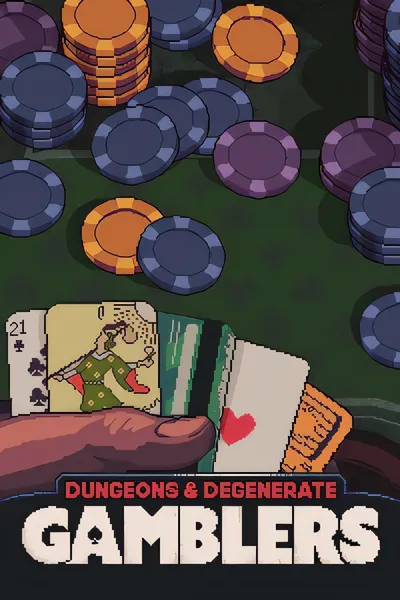 再来一张/Dungeons & Degenerate Gamblers [新作/517.68 MB]